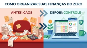 Como organizar suas finanças do zero com planilha ou app