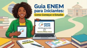 Guia ENEM para Iniciantes Como Começar e Estudar